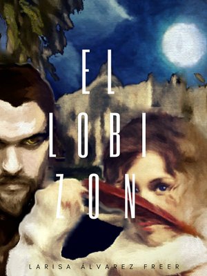 cover image of El Lobizón (Hermanos de Casta I)